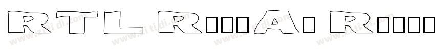 RTL Romman Regular字体转换